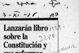 Lanzarán libro sobre la Constitución y sus reformas