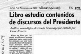 Libro estudia contenidos de discursos del Presidente  [artículo].