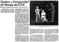 Simpleza y homogeneidad del montaje del ICTUS