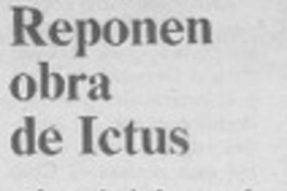 Reponen obra de Ictus