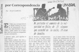 Me perturba el aumento de la vulgaridad en Chile; de 15 slogans que escuché en la calle, 14 eran de insulto  [artículo] Juan Samuel.