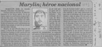 Marylin, héroe nacional  [artículo] Francisco Zañartu.