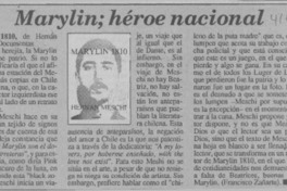 Marylin, héroe nacional  [artículo] Francisco Zañartu.