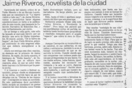 Jaime Riveros, novelista de la ciudad  [artículo] Sergio Ramón Fuentealba.