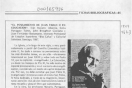 "El pensamiento de Juan Pablo II en educación"  [artículo] S. Q. A.