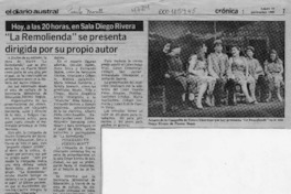 "La Remolienda" se presenta dirigida por su propio autor  [artículo].