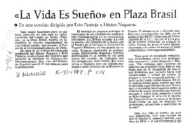 "La Vida es sueño" en Plaza Brasil  [artículo].