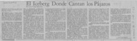 El iceberg donde cantan los pájaros  [artículo] Luis Vargas Saavedra.
