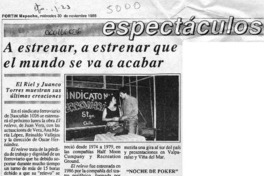 A estrenar, a estrenar que el mundo se va a acabar  [artículo].