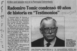 Radomiro Tomic condensó 40 años de historia en "Testimonios"  [artículo].