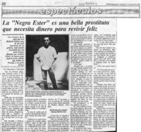 La "negra Ester" es una bella prostituta que necesita dinero para revivir feliz  [artículo] Rigoberto Carvajal.
