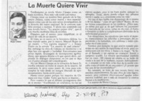 La muerte quiere vivir  [artículo] Antonio Rojas Gómez.