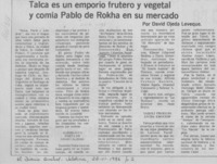 Talca es un emporio frutero y vegetal y comía Pablo de Rokha en su mercado