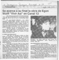 Se acerca a su final la obra de Egon Wolff "Vivir así" en canal 13  [artículo].