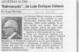"Balmaceda", de Luis Enrique Délano  [artículo] Hugo Montes.