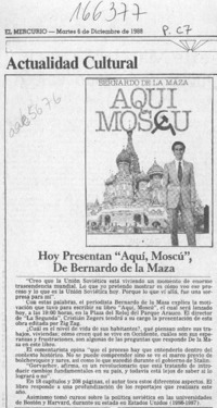 Hoy presentan "Aquí, Moscú", de Bernardo de la Maza  [artículo].