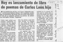 Hoy es lanzamiento de libro de poemas de Carlos León, hijo  [artículo].