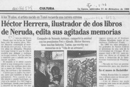 Héctor Herrera, ilustrador de dos libros de Neruda, edita sus agitadas memorias