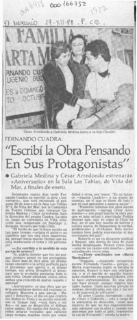 "Escribí la obra pensando en sus protagonistas"  [artículo].