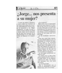 Jorge -- nos presenta a su mujer?  [artículo].
