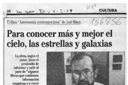 Para conocer más y mejor el cielo, las estrellas y galaxias  [artículo] Maura Brescia.