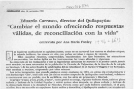 "Cambiar el mundo ofreciendo respuestas válidas, de reconciliación con la vida"  [artículo] Ana María Foxley.