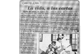 La vida, a las cartas  [artículo] E. B.