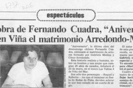 Ultima obra de Fernando Cuadra, "Aniversario", estrena en Viña el matrimonio Arredondo-Medina