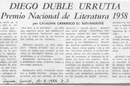 Diego Dublé Urrutia, Premio Nacional de Literatura 1958  [artículo] Catalina Carrasco de Bustamante.