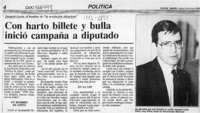 Con harto billete y bulla inició campaña a diputado  [artículo].