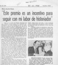 "Este premio es un incentivo para seguir con mi labor de historiador"  [artículo].