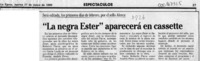 "La Negra Ester" aparecerá en cassette  [artículo].