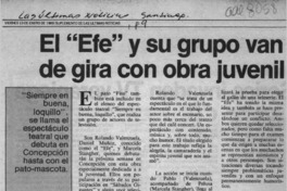 El "Efe" y su grupo van de gira con obra juvenil