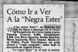 Cómo ir a ver a la "Negra Ester"  [artículo].