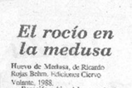 El rocío en la medusa