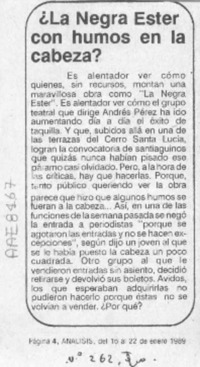 La Negra Ester con humos en la cabeza?