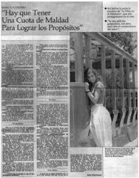 "Hay que tener una cuota de maldad para lograr los propósitos"