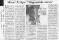 "Gitano" Rodríguez, "Vengo a rendir cuentas"