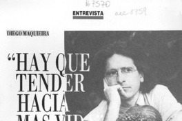 Diego Maquieira, "Hay que tender hacia más vida"