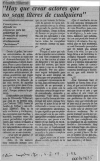 "Hay que crear actores que no sean títeres de cualquiera"  [artículo].