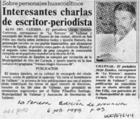 Interesantes charlas de escritor-periodista  [artículo].