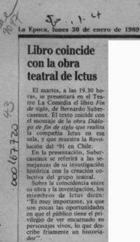 Libro coincide con la obra teatral de Ictus  [artículo].