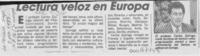 Lectura veloz en Europa  [artículo].