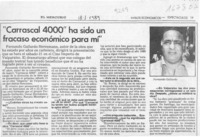 "Carrascal 4000" ha sido un fracaso económico para mí"  [artículo].