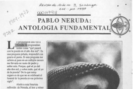 Pablo Neruda, "Antología fundamental"  [artículo] Jaime Quezada.