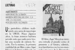 Aquí Moscú  [artículo].