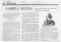 Gabriela Mistral en el centenario de su nacimiento 7 abril 1889- 7 abril 1989  [artículo].