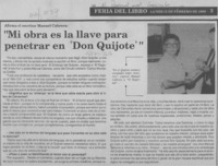 "Mi obra es la llave para penetrar en 'Don Quijote'"