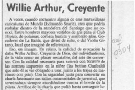 Willie Arthur, creyente