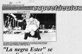"La Negra Ester" se va a San Antonio  [artículo].